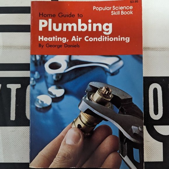 Home Guide to Plumbing, Heating, and Air Conditioning Popular Science 1973 PB - Picture 1 of 6